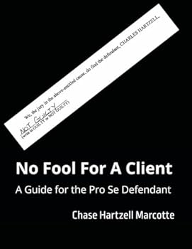 Paperback No Fool For A Client: A Guide for the Pro Se Defendant Book