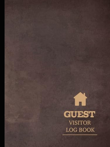 Guest Visit Log Book: Visitor Experience Journal. Detail & Track