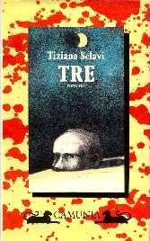 Tre (Fantasia e memoria)