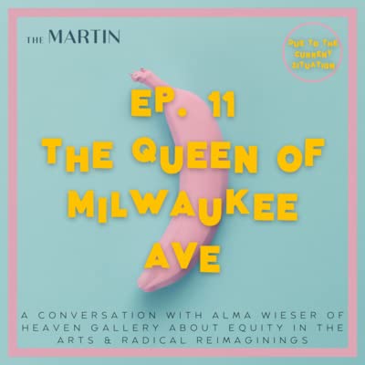 S1 E11: The Queen of Milwaukee Ave