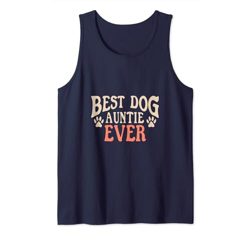 mejor perro tía nunca divertido tía lindo perr Camiseta sin Mangas