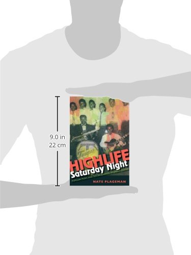 Highlife Saturday Night: Popular Music And Social Change In Urban Ghana (African Expressive Cultures) #TOP2