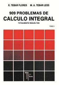 909 problemas de calculo integral. Tomo II