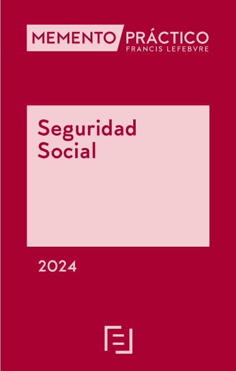 Memento Seguridad Social 2024 (MEMENTO PRACTICO)
