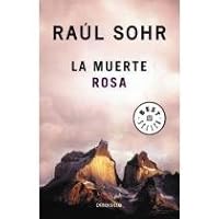 La Muerte Rosa 9563250109 Book Cover