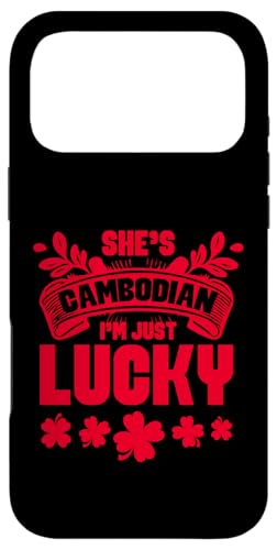 She's Cambodian I'm Just Lucky Design �V�������b�N �X�}�z�P�[�X iPhone 17 Pro Max �p