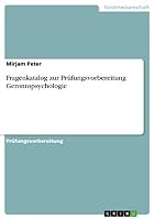 Fragenkatalog zur Prüfungsvorbereitung Gerontopsychologie 3668452687 Book Cover