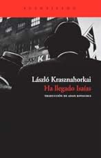 Ha llegado Isaías: 36 (Cuadernos del Acantilado)