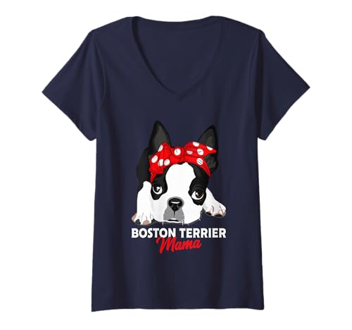 Femme Boston Terrier Mama - Adorable chien bostie - Cadeau amusant pour les filles T-Shirt avec Col en V