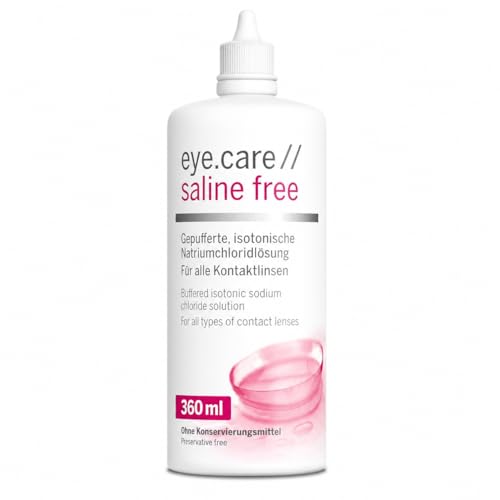 Eye.care ph-neutrale Kochsalzlösung für Kontaktlinsen ohne Konservierung isotonische Saline Free Solution für harte und weiche Kontaktlinsen bei empfindlichen Augen 360 ml