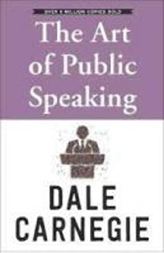 The Art Of Public Speaking 9389144175 Book Cover
