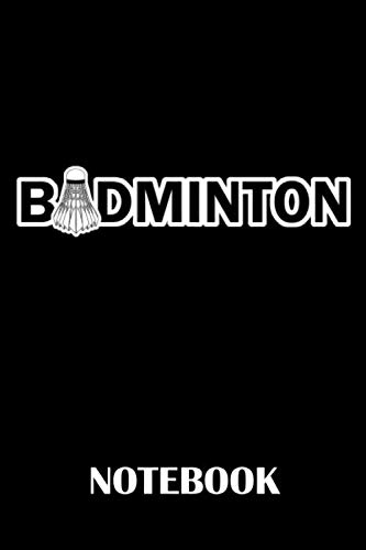 Preisvergleich Produktbild Badminton Notebook: ruled paper -120 pages - journal - 6x9 inches - Badminton Notebook - Badminton Journal