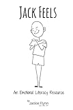 Jack Feels: An Emotional Literacy Resource