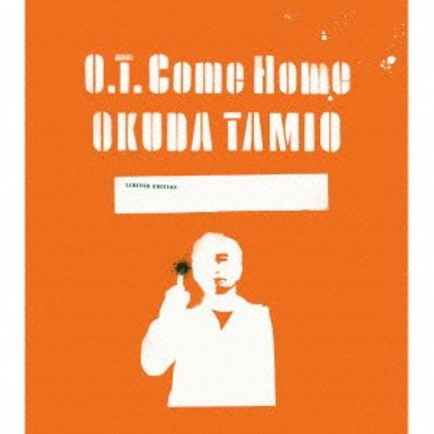 O.T. Come  OKUDA TAMIO　初回生産限定盤。 Amazon.co.jp: O.T. Come Home(初回生産限定盤 ): ミュージック