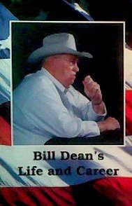 Unknown Binding Bill Dean's Life and Career Book