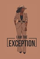 I Am The Exception Journal 1955819319 Book Cover