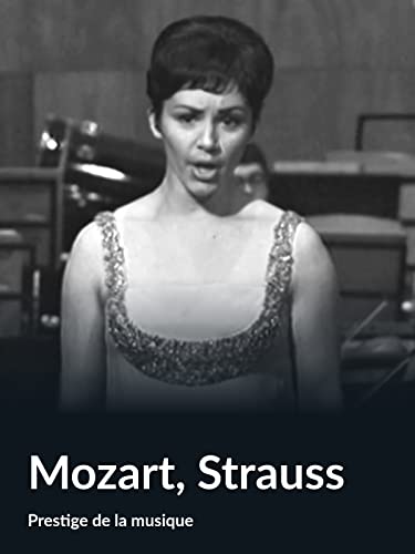 Mozart, Strauss (Prestige de la musique)