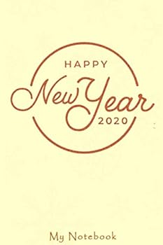 2020 Is My Year: 6x9 Blank Lined Notebook / Journal - Inspirational 2020 New Year's Resolution Gift : New Year Notebook
