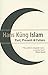 Islam: Past, Present and Future