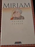 Miriam: A Classic Story of Loneliness