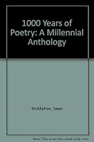 1000 Years of Poetry: A Millennial Anthology 1860231144 Book Cover