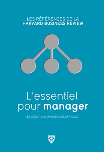 L'essentiel pour manager