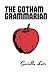 The Gotham Grammarian