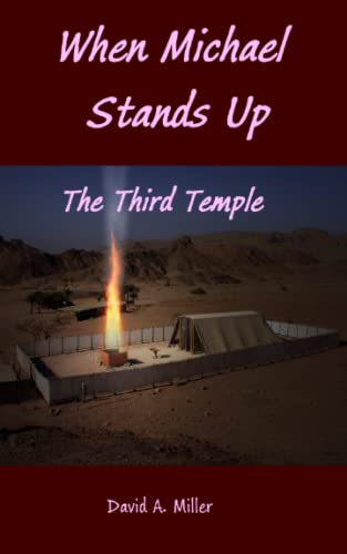 When Michael Stands Up: The Third Temple