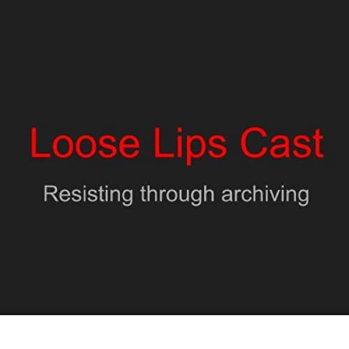 Loose Lips Cast Podcast Por Carolina Lobo De Castro arte de portada