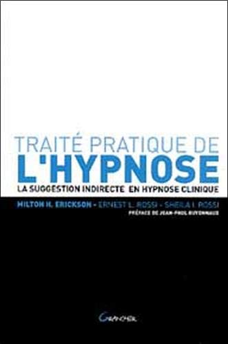 Traité pratique de l'hypnose Francais PDF