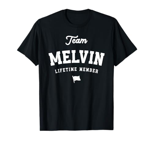 Team Melvin Lifetime Member Funny Name Melvin T-Shirt
