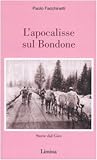  L\'apocalisse sul Bondone. Storie dal Giro