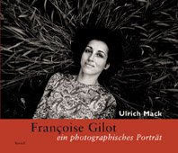 Preisvergleich Produktbild Françoise Gilot - ein photographisches Portrait