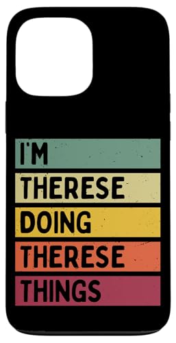 I'm Therese Doing Therese Things �ʔ��� ���� �X�}�z�P�[�X iPhone 13 Pro Max �p
