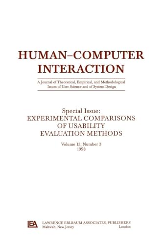 Experimental Comparisons of Usability Evaluation Methods: A Special Issue of Human-Computer Interaction