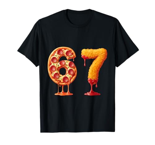 Funny 6 7 Pizza Nugget Meme Six Seven 67 Food Lovers Gift T-Shirt