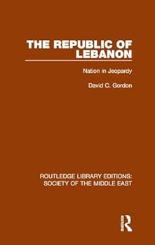Hardcover The Republic of Lebanon: Nation in Jeopardy Book
