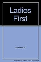 Ladies First 1569015643 Book Cover