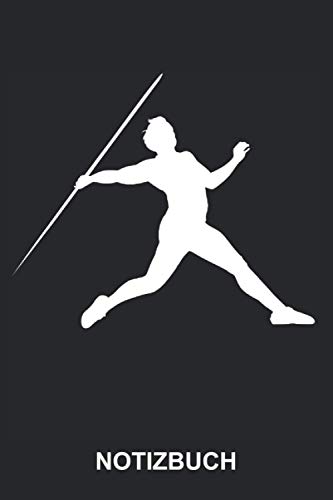 Notizbuch: Speerwerfen Speerwurf Speerwerfer Speer Werfen Leichtathletik Leichtathlet Sport | Lustiges Niedliches Tagebuch, Notizheft, Schreibheft | ca. A5 mit Linien | 120 Seiten liniert | Softcover