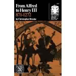 From Alfred to Henry III, 871-1272. B0027C8KZ6 Book Cover