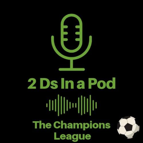 2 Ds In A Pod. In this Series we're spotlighting The Champions League. Titelbild