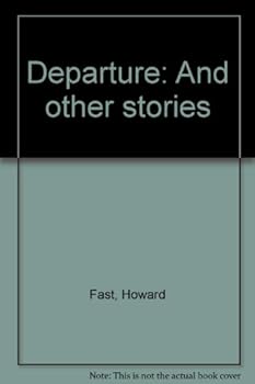 Unknown Binding Departure: And other stories Book