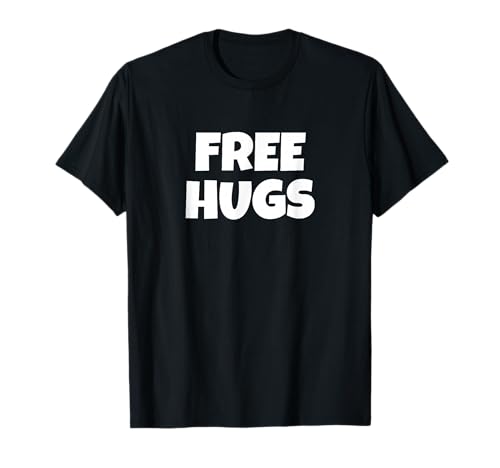 FREE HUGS SHIRT T-Shirt