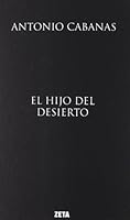 El hijo del desierto (B DE BOLSILLO) 8498725690 Book Cover