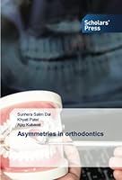 Asymmetries in orthodontics 6205522306 Book Cover