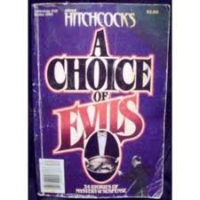 Hardcover Alfred Hitchcock's a Choice of Evils Anthology II (Curley Large Print Books) [Large Print] Book