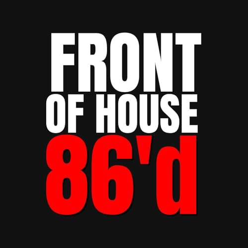 Front of House 86'd cover art
