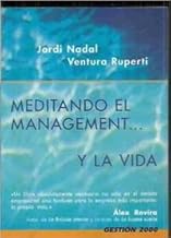 Meditando El Management y La Vida