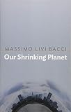 Our Shrinking Planet