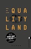  QualityLand: Roman (dunkle Edition)